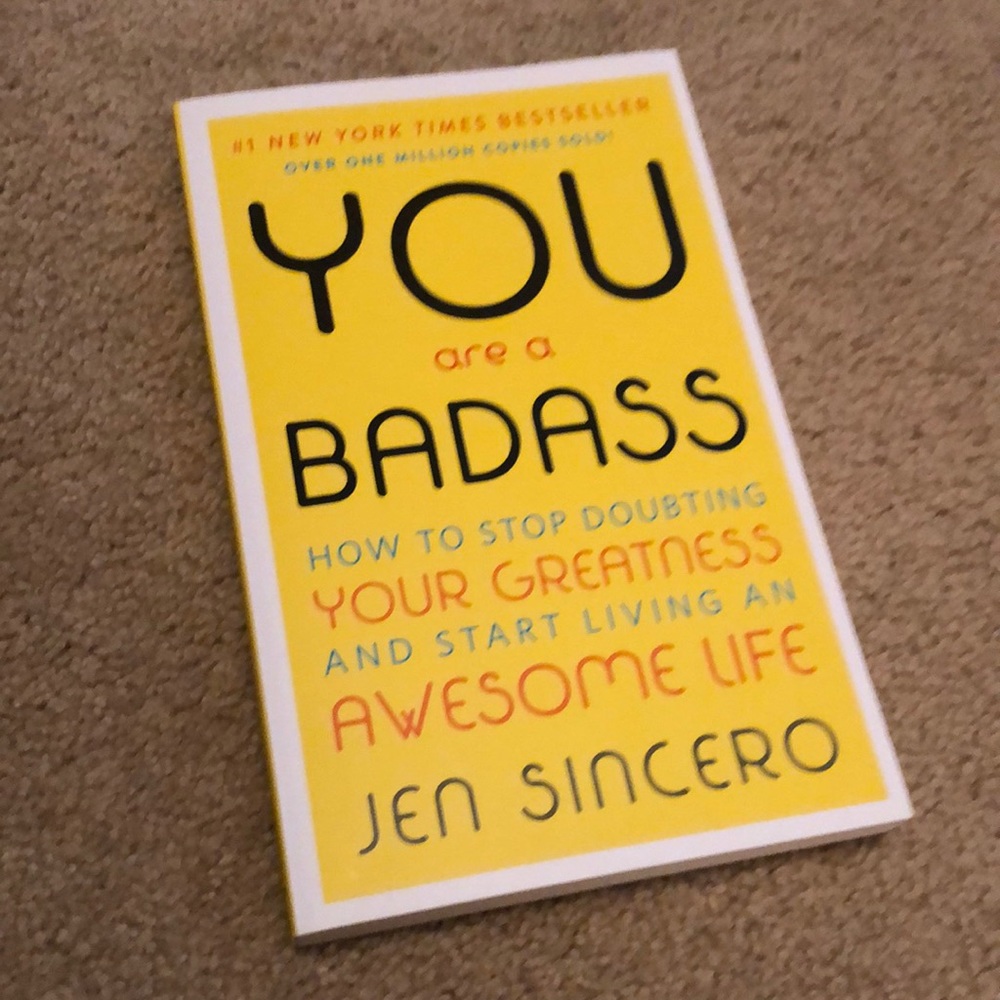 You are a Badass Book by Jen Sincero